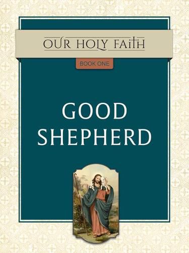 Good Shepherd, 1