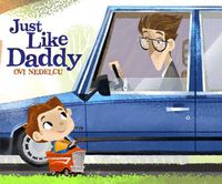 Cover image for Just Like Daddy