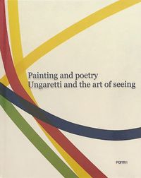 Cover image for Painting and Poetry. Ungaretti and the art of seeing