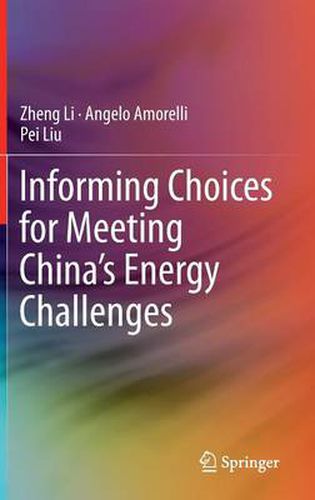 Cover image for Informing Choices for Meeting China's Energy Challenges