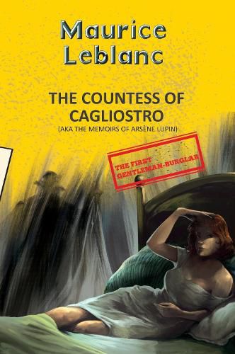 Cover image for Arsene Lupin 13: The Countess Of Cagliostro (Aka Memoirs Of Arsene Lupin)