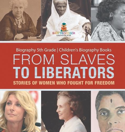 Cover image for From Slaves to Liberators