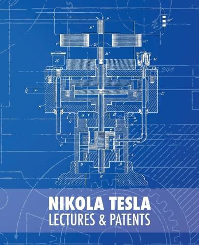 Cover image for Nikola Tesla: Lectures and Patents