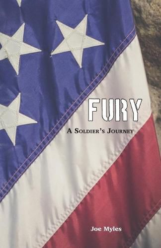 Cover image for Fury: A Soldier's Journey