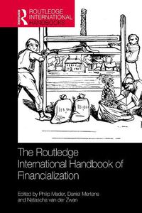 Cover image for The Routledge International Handbook of Financialization