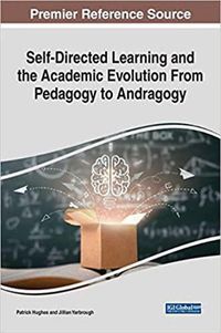 Cover image for Self-Directed Learning and the Academic Evolution From Pedagogy to Andragogy