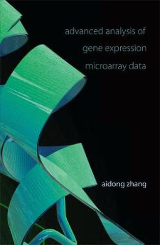 Cover image for Advanced Analysis Of Gene Expression Microarray Data