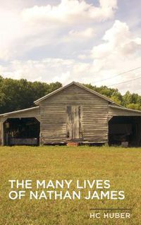 Cover image for The Many Lives of Nathan James