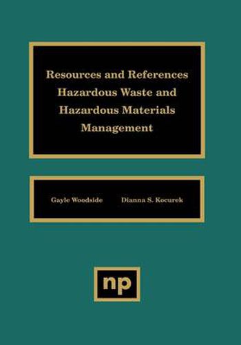 Cover image for Resources and References: Hazardous Waste and Hazardous Materials Management