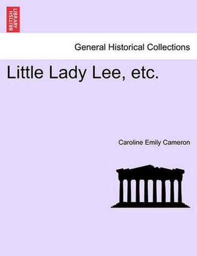 Cover image for Little Lady Lee, Etc.