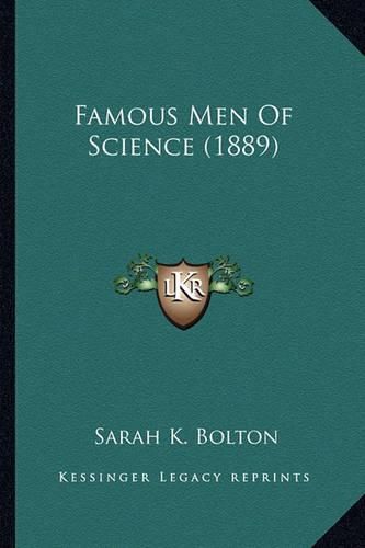 Famous Men of Science (1889) Famous Men of Science (1889)