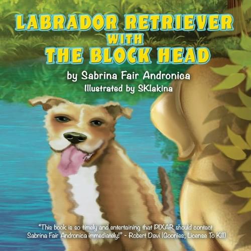 Cover image for Labrador Retriever With The Block Head