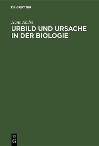Cover image for Urbild Und Ursache in Der Biologie