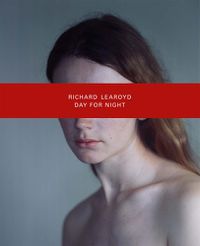 Cover image for Richard Learoyd: Day for Night