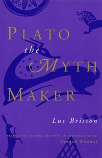 Cover image for Plato the Myth Maker