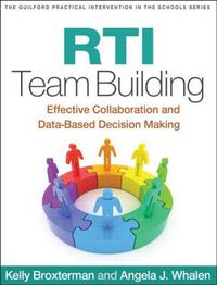 Cover image for RTI Team Building: Effective Collaboration and Data-Based Decision Making
