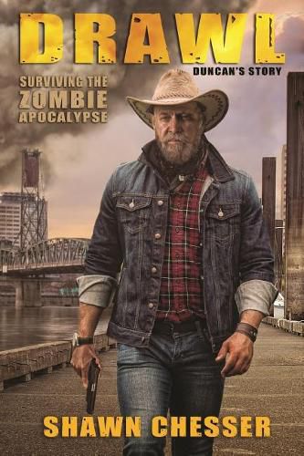 Cover image for Drawl: Surviving the Zombie Apocalypse: Duncan's Story