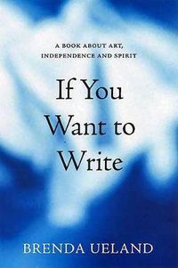 Cover image for If You Want To Write
