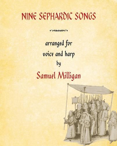 Cover image for Nine Sephardic Songs: Arranged for Voice and Harp