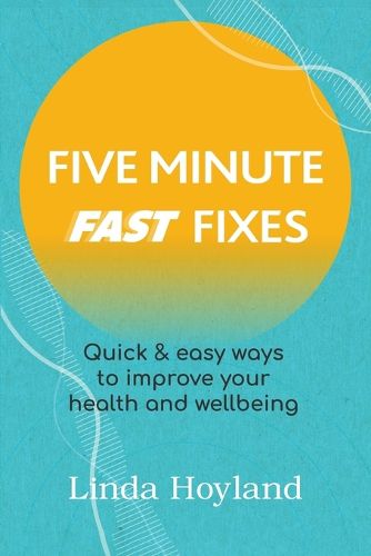 Cover image for Five Minute Fast Fixes