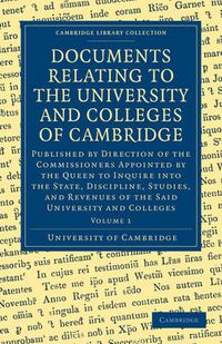 Cover image for Documents Relating to the University and Colleges of Cambridge 3 Volume Paperback Set