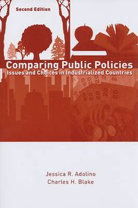 Cover image for Comparing Public Policies: Issues and Choices in Industrialized Countries