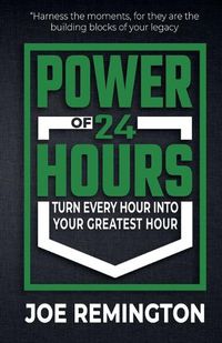 Cover image for The Power of 24 Hours