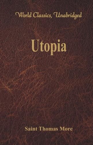 Cover image for Utopia: (World Classics, Unabridged)