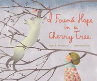 Cover image for I Found Hope in a Cherry Tree