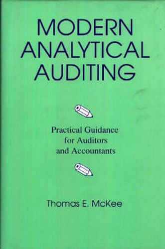 Cover image for Modern Analytical Auditing: Practical Guidance for Auditors and Accountants