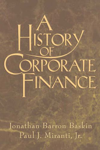 Cover image for A History of Corporate Finance