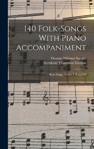 Cover image for 140 Folk-Songs With Piano Accompaniment