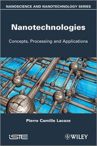 Cover image for Nanotechnologies: Concepts, Production and Applications