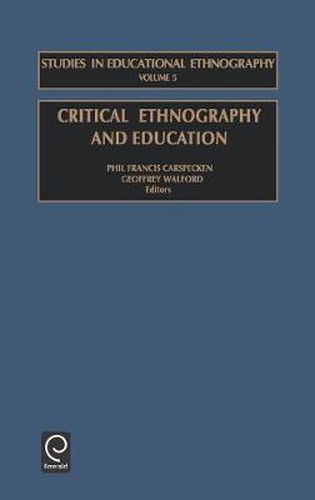 Critical Ethnography and Education