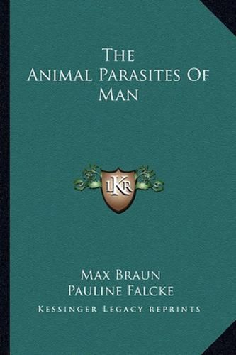 Cover image for The Animal Parasites of Man