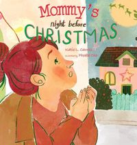 Cover image for Mommy's Night Before Christmas