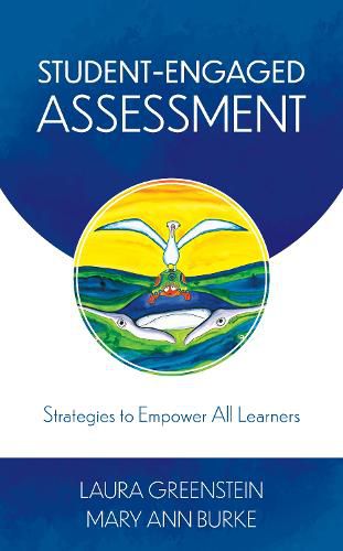 Cover image for Student-Engaged Assessment: Strategies to Empower All Learners