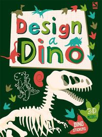 Cover image for Design a Dino: Made by Me!