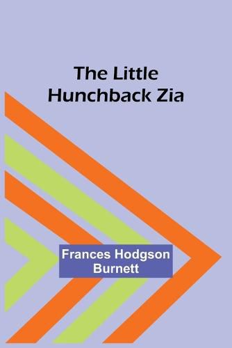 Cover image for The Little Hunchback Zia