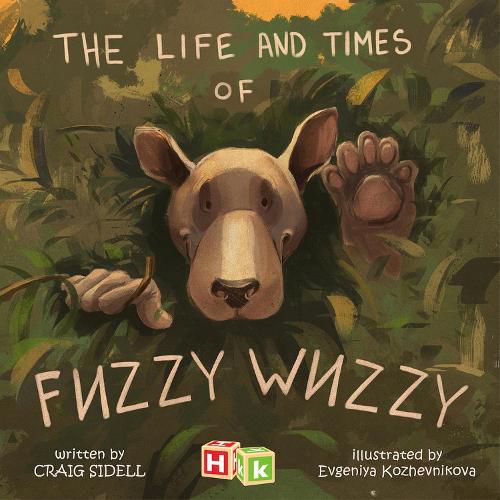 Cover image for The Life and Times of Fuzzy Wuzzy