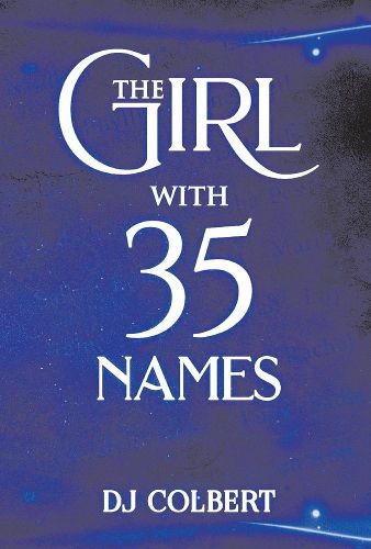 Cover image for The Girl with 35 Names
