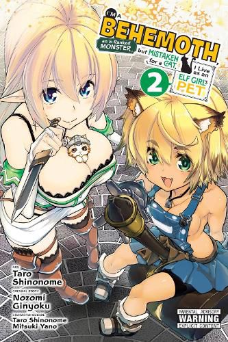 Cover image for I'm a Behemoth, an S-Ranked Monster, but Mistaken for a Cat, I Live as an Elf Girl's Pet, Vol. 2