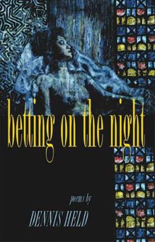 Cover image for Betting on the Night: Poems