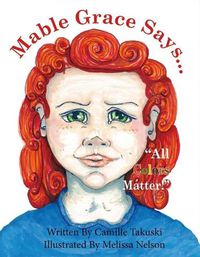 Cover image for Mable Says,  All Colors Matter!