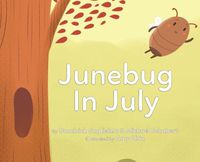 Cover image for Junebug In July
