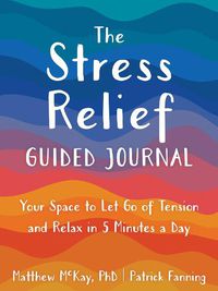 Cover image for The Stress Relief Guided Journal
