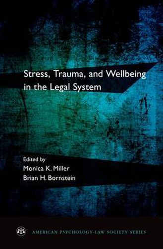 Cover image for Stress, Trauma, and Wellbeing in the Legal System