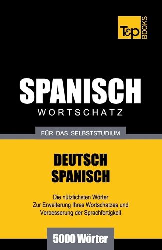 Cover image for Spanischer Wortschatz fur das Selbststudium - 5000 Woerter
