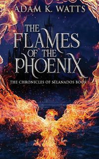 Cover image for The Flames Of The Phoenix