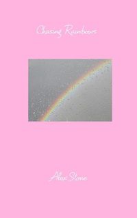 Cover image for Chasing Rainbows
